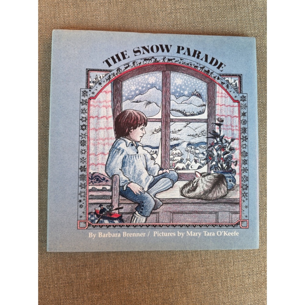 The Snow Parade by Barbara Brenner HC 1984 Mary Tara O'Keefe Children's Book